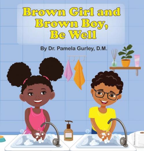 Brown Girl and Brown Boy Be Well