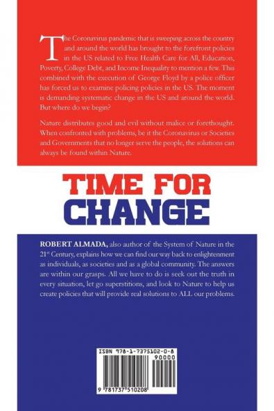 Time for Change: Necessary Change via The System of Nature