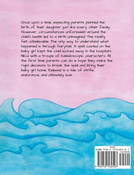 Release: A NICU Fairytale
