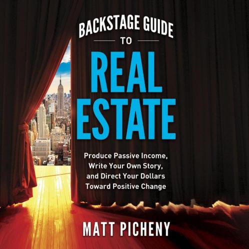 Backstage Guide to Real Estate