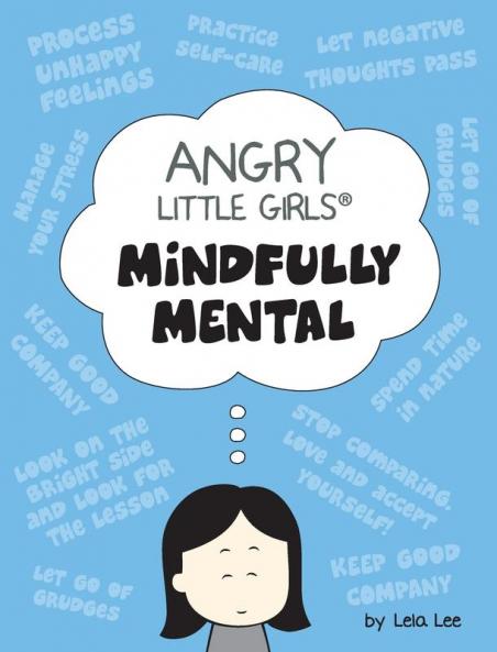 Angry Little Girls Mindfully Mental
