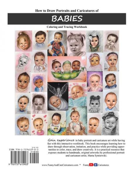 How to Draw Portraits and Caricatures of Babies: Coloring and Tracing Workbook