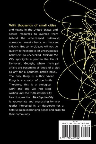 Tricking the City: An Inside Story of Municipal Affairs