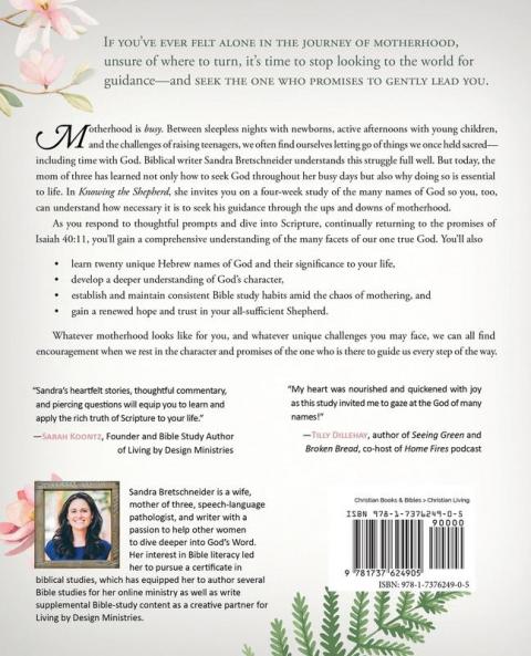 Knowing the Shepherd: A Names of God Bible Study for Moms