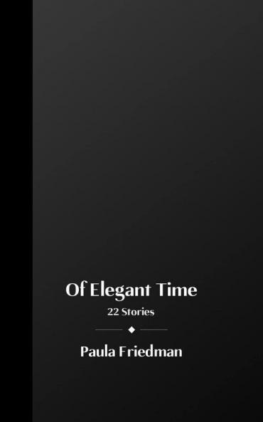 Of Elegant Time