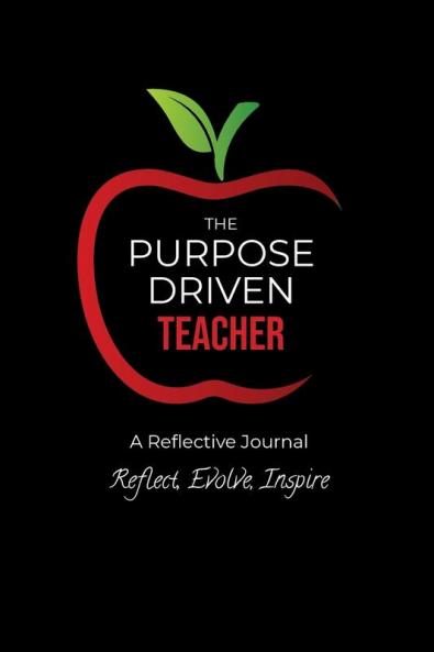 The Purpose Driven Teacher