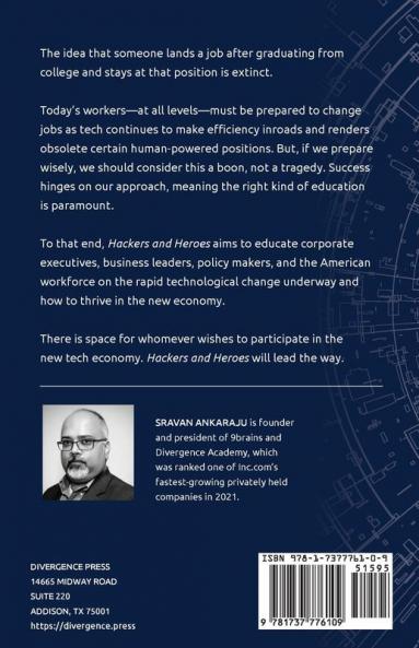 Hackers and Heroes: How Everyone Can Participate in the Tech Economy