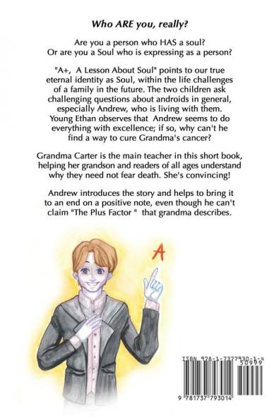 A+: A Lesson About Soul