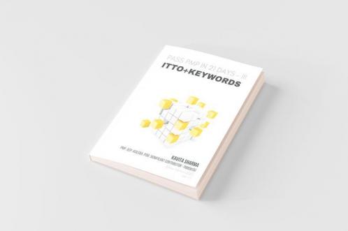 PASS PMP IN 21 DAYS III - ITTO + KEYWORDS