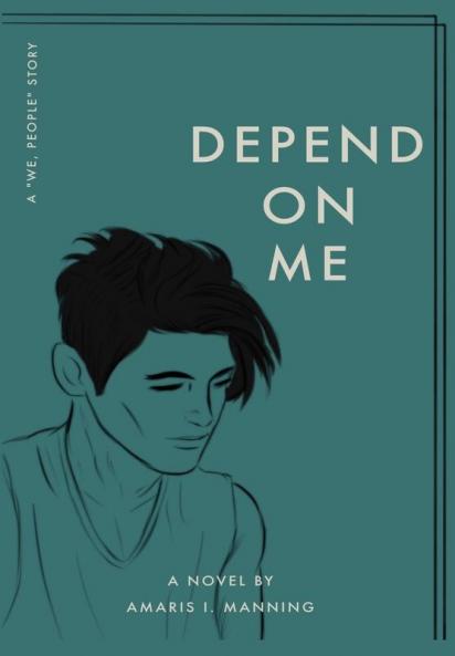 Depend on Me (A We pEOPLE Novel)