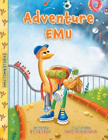 Adventure Emu: 2 (Emu Town Stories)