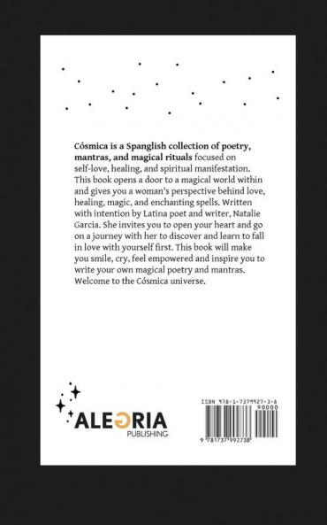 Cosmica: A Poetic Journey to Awakening the Magic Within: 1 (Cósmica Universe)