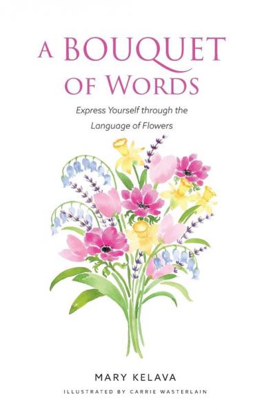 A Bouquet of Words
