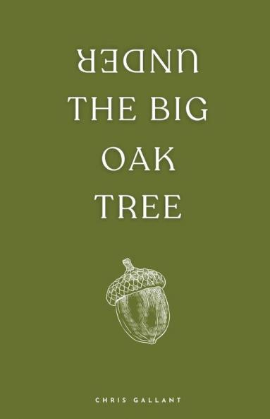 Under the Big Oak Tree