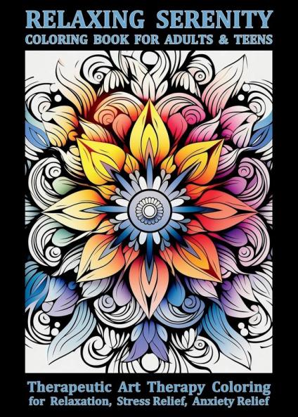 Relaxing Serenity Coloring Book For Adults & Teens