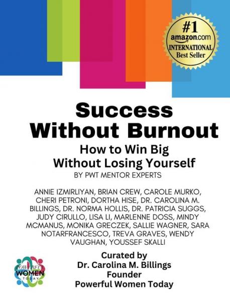 Success Without Burnout.