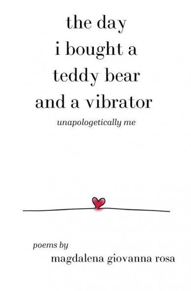 The Day I Bought a Teddy Bear and a Vibrator