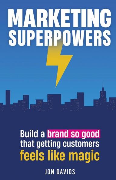 Marketing Superpowers