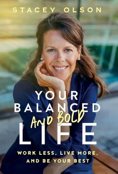 Your Balanced and Bold Life