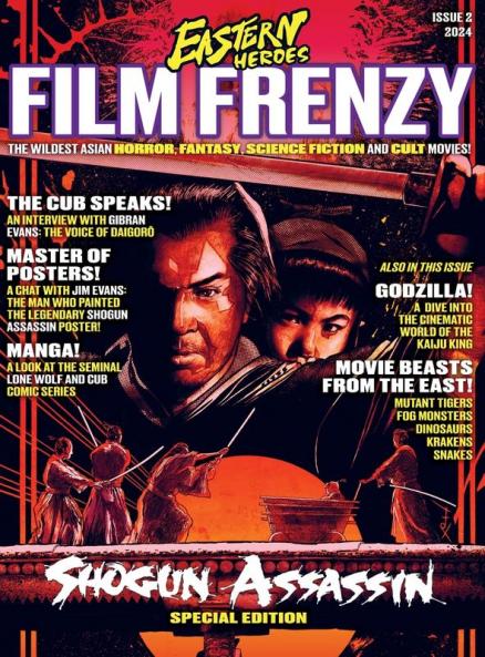ISSUE 2 OF EASTERN HEROES FILM FRENZY SPECIAL HARDBACK COLLECTORS EDITION