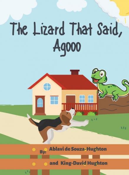 The Lizard That Said Agooo