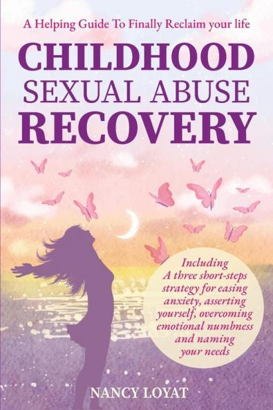 Childhood Sexual Abuse Recovery