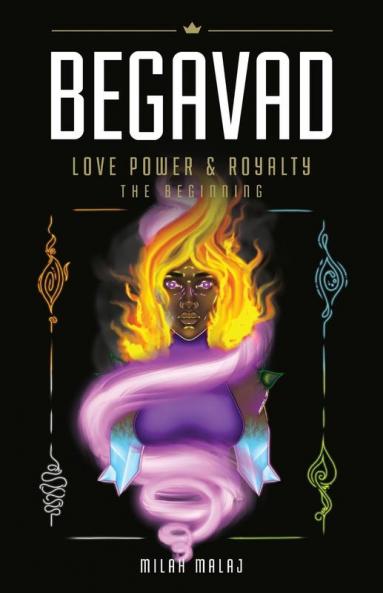 Begavad - Love Power and Royalty