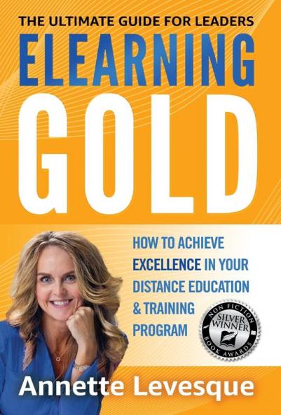ELEARNING GOLD - THE ULTIMATE GUIDE FOR LEADERS