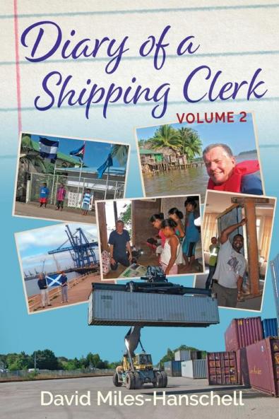 Diary of a Shipping Clerk - Volume 2