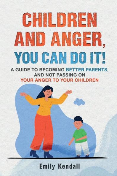 Children and Anger you can do it!