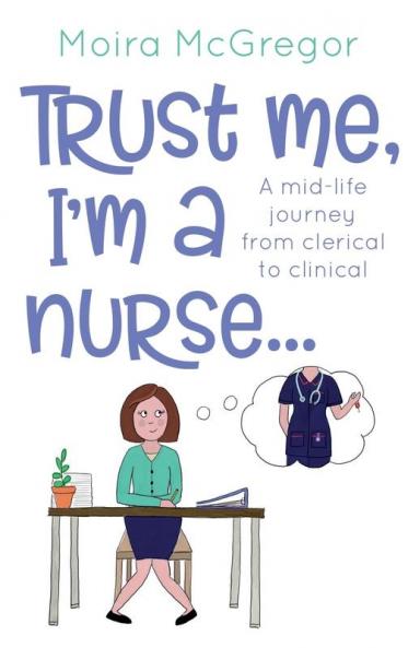 Trust Me I'm a Nurse...