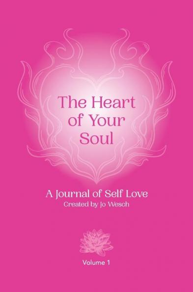 The Heart of Your Soul