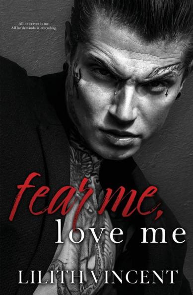 Fear Me Love Me