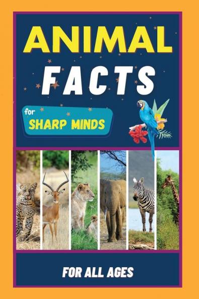 Animal Facts For Sharp Minds