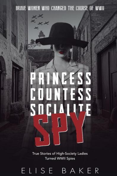 Princess Countess Socialite Spy