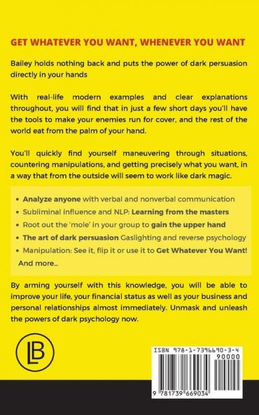 Dark Psychology and Manipulation: How to Analyze and Influence Anyone with Body Language NLP and Gaslighting
