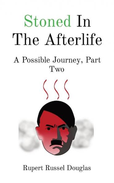 Stoned In The Afterlife