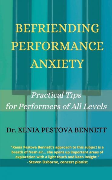 Befriending Performance Anxiety