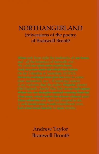 Northangerland Re-Versioning The Poetry Of Branwell Brontë