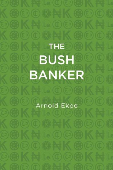 The Bush Banker