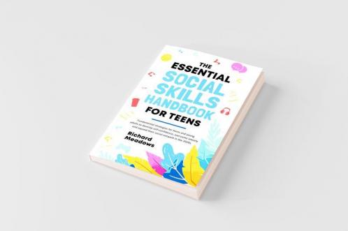 The Essential Social Skills Handbook for Teens