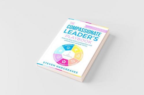 The Compassionate Leader's Playbook