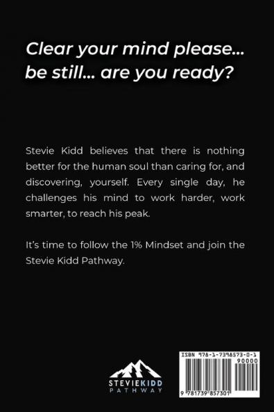 The 1% Mindset: The Stevie Kidd Pathway