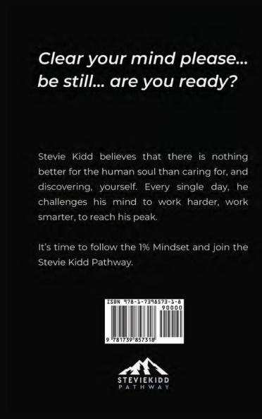 The 1% Mindset: The Stevie Kidd Pathway