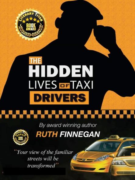 THE HIDDEN LIVES OF TAXI DRIVERS
