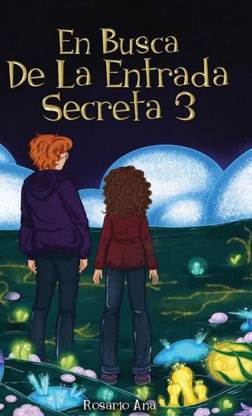 En Busca de la Entrada Secreta 3