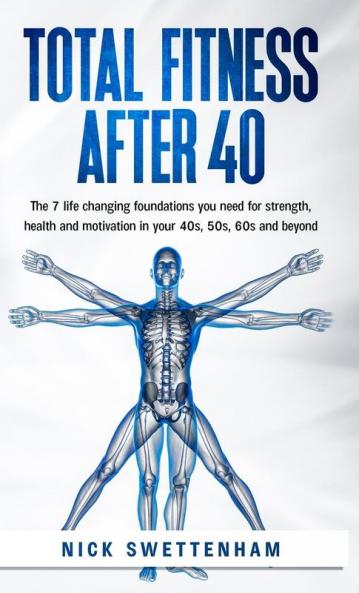 Total Fitness After 40