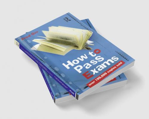 How to Pass Exams
