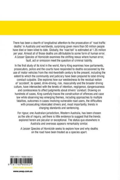 A Lesser Species of Homicide: Death drivers and the law