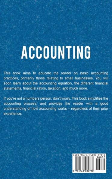 Accounting: Accounting Made Simple for Beginners Basic Accounting Principles and How to Do Your Own Bookkeeping